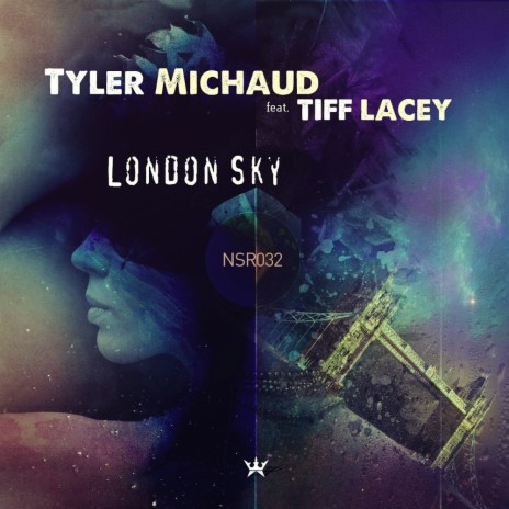 London Sky (Original Mix) ft. Tiff Lacey