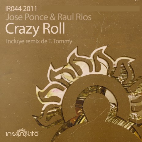 Crazy Roll (T.Tommy Remix) ft. Raul Rios
