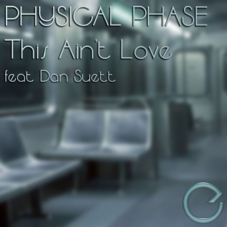 This Ain't Love (Original Mix) ft. Dan Suett