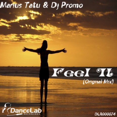 Feel It (Original Mix) ft. Promo | Boomplay Music