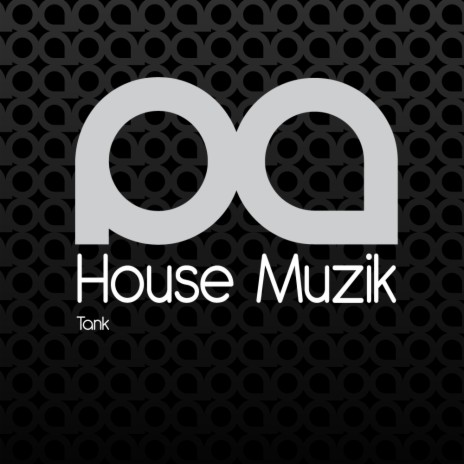 House Muzik (Original Mix)