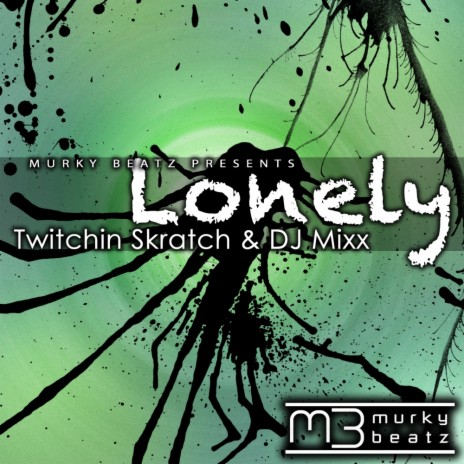Lonely (Justin Braun Mix) ft. Dj Mixx | Boomplay Music