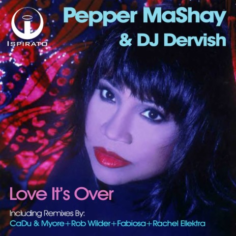 Love It's Over (Fabiosa Radio Edit) ft. DJ Dervish | Boomplay Music