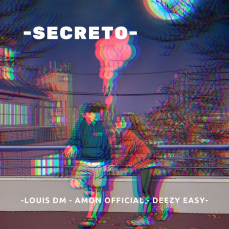 Secreto ft. Amon official & Deezy Easy | Boomplay Music