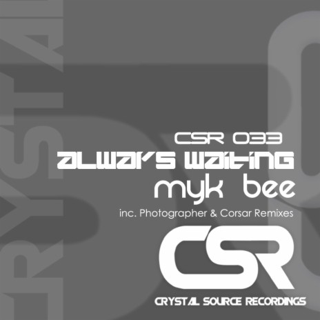 Always Waiting (Original Mix)