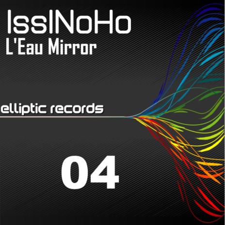 L'Eau Mirror (Left Of Centre Mix) | Boomplay Music