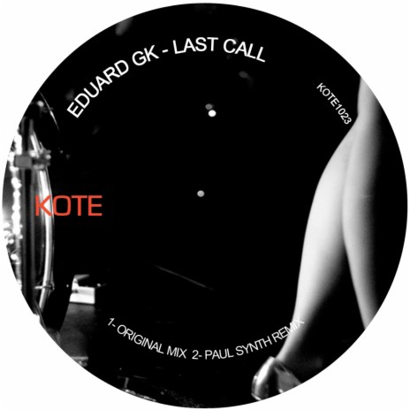 Last Call (Original Mix)