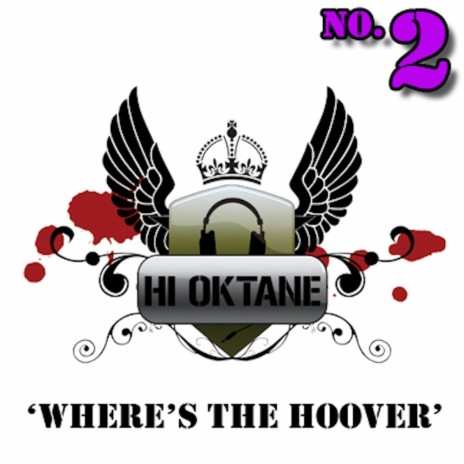 Where's The Hoover? (Original Mix) ft. JoJo