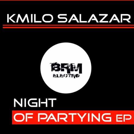 Night Of Partying (Original Mix)
