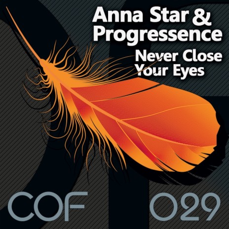 Never Close Your Eyes (FRONT Dub Mix) ft. Progressence | Boomplay Music