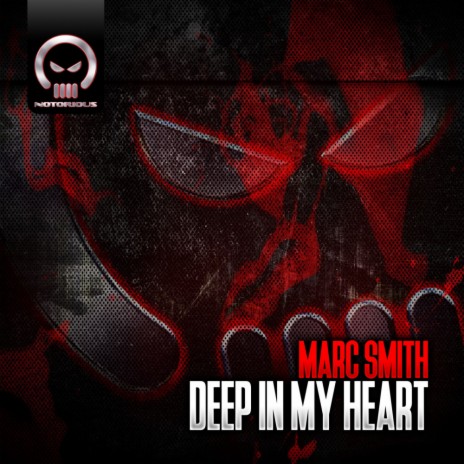 Deep In My Heart (Original Mix) | Boomplay Music