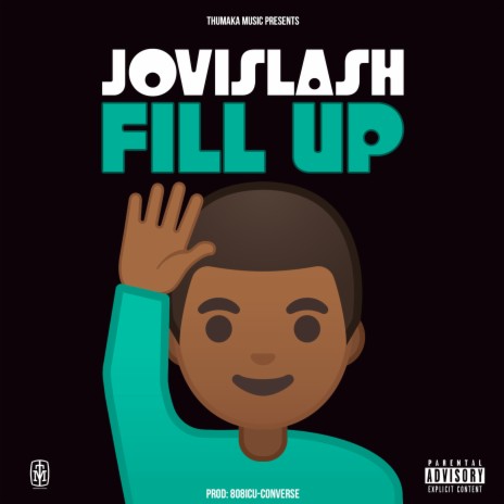 Fill Up | Boomplay Music