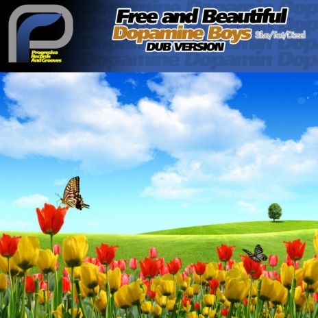 Free and Beautiful (Dub Mix)