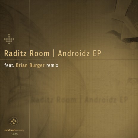 Androidz (Brian Burger Remix) | Boomplay Music