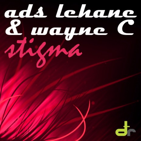 Stigma (Original Mix) ft. Wahne C