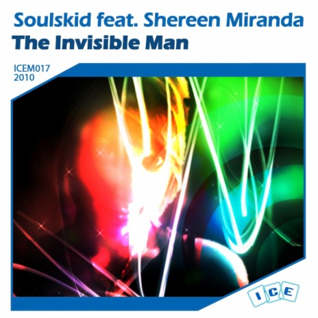The Invisible Man (Dub Mix) ft. Shereen Miranda