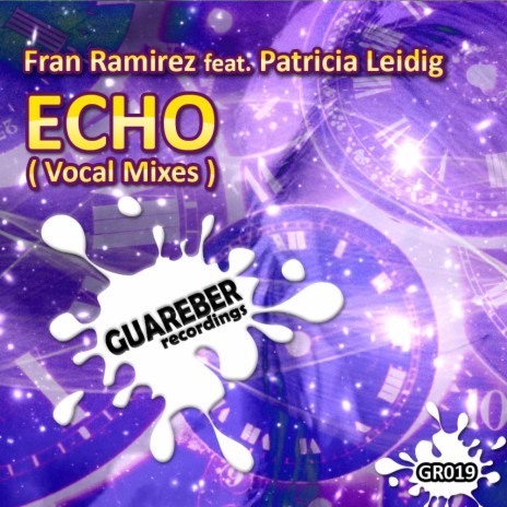 Echo (K.Manzano & A.Garcia Dub Mix) ft. Patricia Leidig