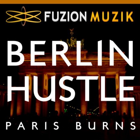 Berlin Hustle (Original Mix) | Boomplay Music