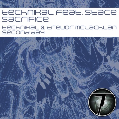Sacrifice (Original Mix) ft. Stace