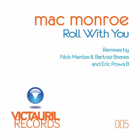 Roll With You (Eric Powa B Remix) | Boomplay Music