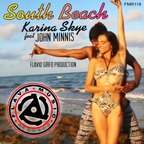 South Beach (Original Mix) ft. John Minnis | Boomplay Music