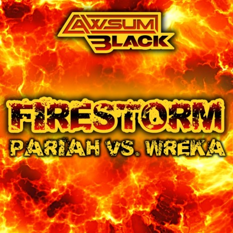 Firestorm (Original Mix) ft. Wreka | Boomplay Music