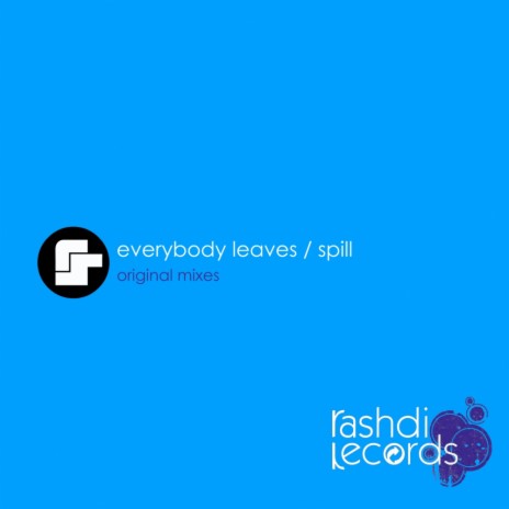 Everybody Leaves (Original Mix) ft. Suhaib | Boomplay Music