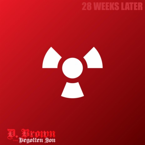 28 Weeks Later | Boomplay Music