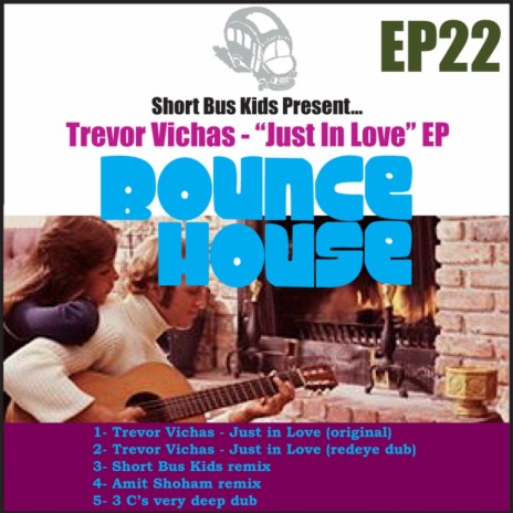 Just In Love (Trevor's Redeye Dub) | Boomplay Music