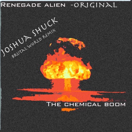 The Chemical Boom (Brutal World Remix)