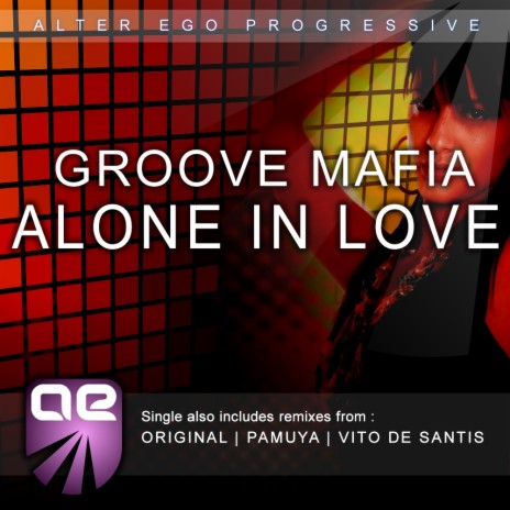 Alone In Love (Pamuya Remix) | Boomplay Music