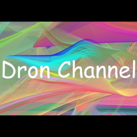 Dron Channel Negocio | Boomplay Music