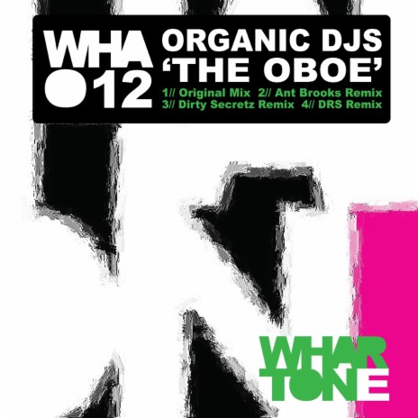 The Oboe (Dirty Rhythm Syndicate Remix)