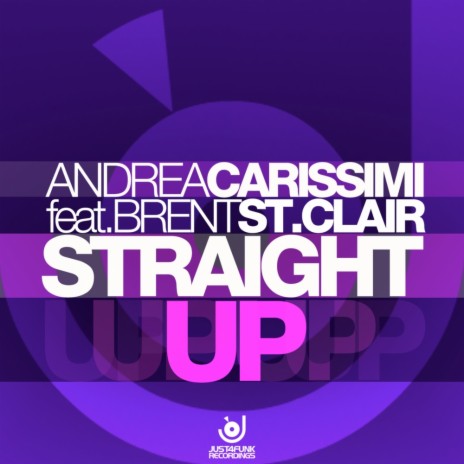 Straight Up (Vocal Mix) ft. Brent St. Clair