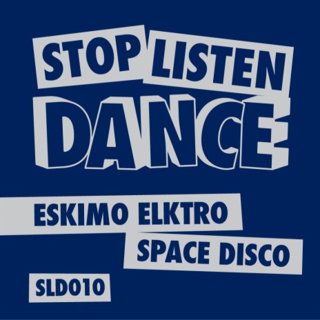 Space Disco (Eskimo Elktro Remix) | Boomplay Music