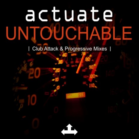 Untouchable (Progressive Mix)