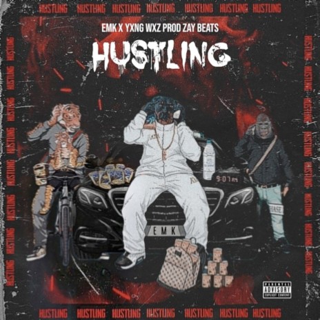 Hustling ft. YUNGWXZ | Boomplay Music