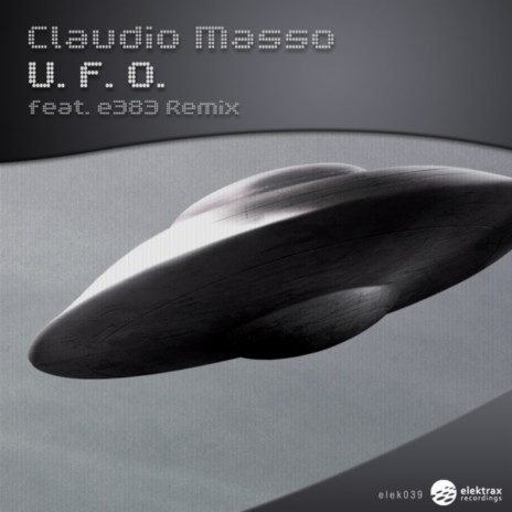 U.F.O. (e383 Remix)