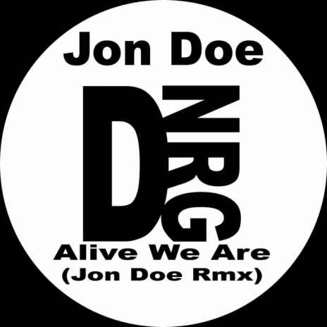 Alive We Are (Original Mix) | Boomplay Music