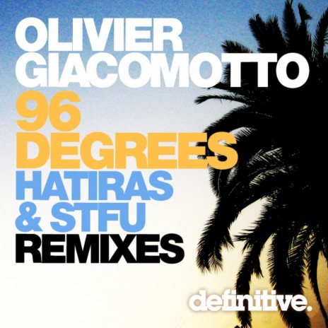 96 Degrees (Hatiras Remix)