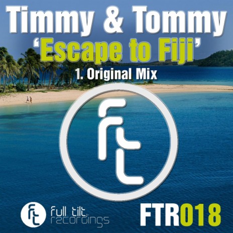 Escape To Fiji (Original Mix) | Boomplay Music