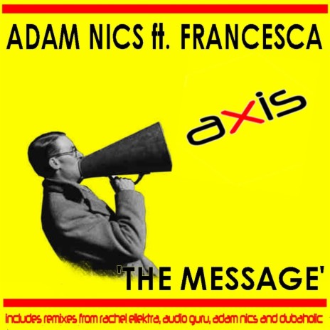 The Message (Original Vocal Mix) ft. Francesca | Boomplay Music