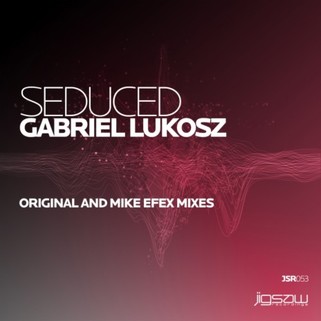 Seduced (Original Intro Mix)