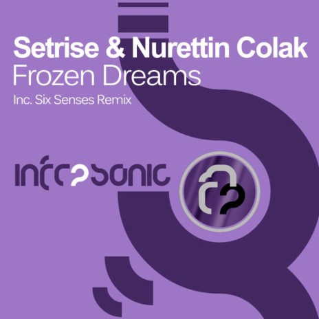 Frozen Dreams (Original Mix) ft. Nurettin Colak | Boomplay Music