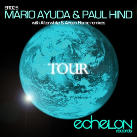 Tour (Afterwhite Remix) ft. Paul Hind