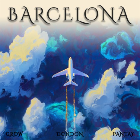 Barcelona ft. Pantay | Boomplay Music