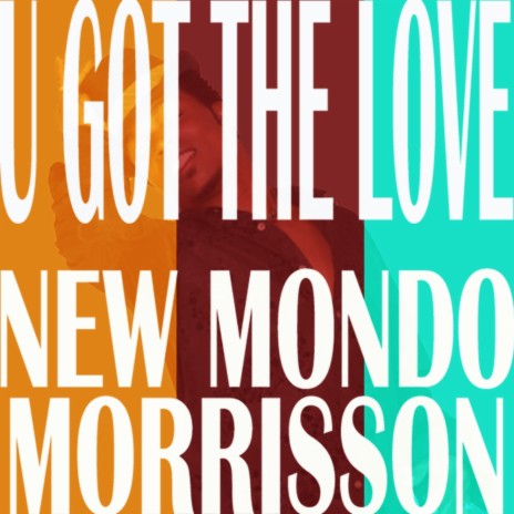 U Got The Love (Richard Earnshaw Mix) ft. New Mondo