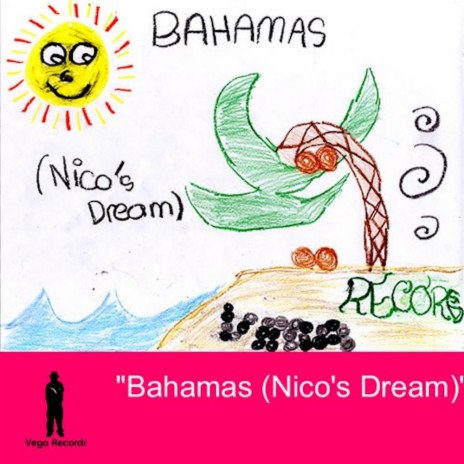 Bahamas (Nico's Dream) (Horizon Instrumental) | Boomplay Music