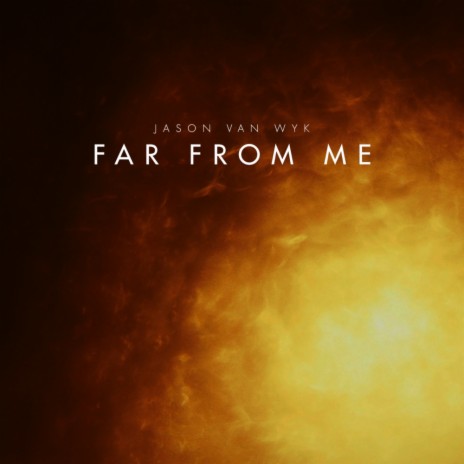 Far From Me (Pierre Pienaar Remix)