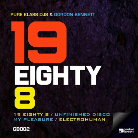 19 Eighty 8 (Original Mix) | Boomplay Music